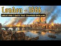 A Day In London, 1666 (THE GREAT FIRE: 3 Days That Changed A City Forever)
