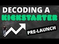 How to Do a Kickstarter Pre-Launch
