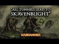 SKAVENBLIGHT - Warhammer Fantasy Lore - Total War: Warhammer 2
