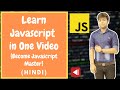 Learn JavaScript  in One Video | Hindi