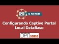 Configurando Captive Portal Local DataBase