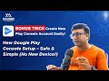 BONUS Trick to Create NEW Google Play Console Account (Even Without New Laptop/Internet!)