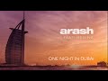 Arash feat. Helena - One Night in Dubai (Official Audio)