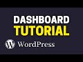 WordPress Dashboard Tutorial for Beginners (EASY)