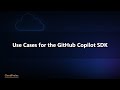 GitHub Copilot SDK Use Cases