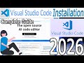 How to install Visual Studio Code on Windows 10/11 [ 2026 Update ] Demo Microsoft Copilot in VS Code