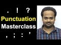 PUNCTUATION MASTERCLASS - Learn Punctuation Easily in 30 Minutes - Comma, Semicolon, Period, Etc.