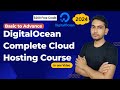 Complete DigitalOcean Cloud Hosting in One Video