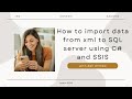 134 How to import data from xml to sql server using C#