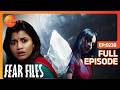 Fear Files - फियर फाइल्स - Unmarried Girl - Horror Video Full Epi 238 Top Hindi Serial ZeeTv