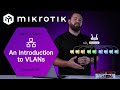 Have you fully explored the potential of VLANs? Let's go through the basics on a MikroTik router.