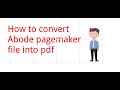 How to convert pagemaker file into pdf hindi