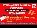 TR to PR Pathway Canada | Application Guide | How to complete all forms |  All required documents?