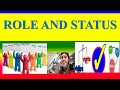 ROLE AND STATUS - Sociology