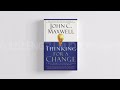 Thinking for a Change by John C. Maxwell Complete Free Audiobook Full Length