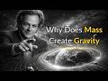 Why Does Mass Create Gravity? The Real Answer by Richard Feynman Changes Everything