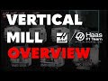 Haas VF-Series vertical mills overview