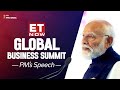 PM Modi’s address at the ET Now Global Business Summit
