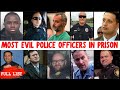 EVERY CORRUPT POLICE OFFICER Sentenced To LIFE In PRISON | Full List \u0026 Shocking Crimes