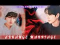 ARRANGE MARRIAGE 💖 ONESHOT MOVIE 💝 TAEKOOK ROMANTIC STORY 