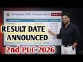 BIG NEWS - 2nd PUC Result 2026 Date Announced | Answer Paper Evaluation Process 