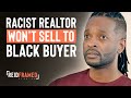Racist Realtor Judges The Wrong Home Buyer | REIDframed Studios