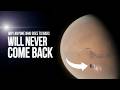 Why Anyone Who Goes to Mars Will NEVER Come Back