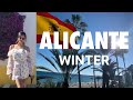 5 Reasons you SHOULD visit Alicante Spain in Winter