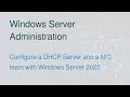 DHCP and NIC Teaming on Windows Server 2022