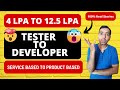 Ep-4: 4 LPA to 12.5 LPA | Tester to Developer | Real life experience of a software engineer