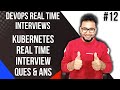 Kubernetes Interview Questions |  DevOps Interview Questions | Kubernetes Scenario Based Questions