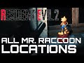 Resident Evil 2 Remake ALL MR. RACCOON LOCATIONS