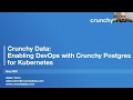 DevOps Tech Sync Featuring: Crunchy Data