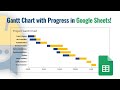How to Create a Gantt Chart with Progress in Google Sheets | Project Tracking Tutorial
