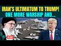 US vs Iran War LIVE: Trump’s 2nd Warship Joins Abraham Lincoln Near Iran| Tehran Declares ACT OF WAR