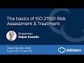 The basics of ISO 27001 risk assessment \u0026 treatment [live webinar]