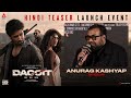 Anurag Kashyap Speech | Dacoit Hindi Teaser Launch Event | Adivi Sesh | Mrunal Thakur