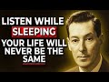 Do This Every Night: The Universe Will Reveal Your Power – Neville Goddard