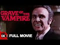 Grave of the Vampire (1972) | William Smith - Michael Pataki - Lyn Peters | Full Movie