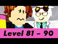 Level 81 to 90 | Roblox IQ Test Game [ with TIMESTAMP ]