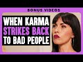 When Karma Strikes Back To Bad People | Dhar Mann Bonus!