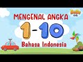 Belajar Mengenal Angka 1-10 Bahasa Indonesia | Bebe Kids