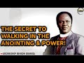 THE SECRET TO WALKING IN THE ANOINTING AND POWER||ARCHBISHOP BENSON IDAHOSA