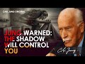 Master Your Shadow, Master Your Mind | Carl Jung Original