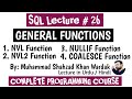 SQL General function NVL, NVL2, NULLIF and COALESCE | Oracle PL/SQL:NVL/NVL2/Coalesce function
