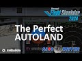Flying the PERFECT AUTOLAND | iniBuild's A350 Autoland: Full Pilot Guide | Real Airbus Pilot