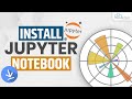 How to Install Jupyter Notebook in Windows 10 - Fully Explained