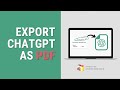 How to Export ChatGPT Conversation as PDF