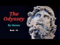 The Odyssey By Homer  | Audiobook - Book 16