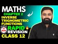 Inverse Trigonometric Functions in 10 mins 😱🔥 Chapter 2 Maths Class 12 Boards 2022-23 Vishal Khattar